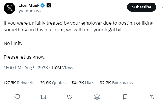 Elon-Musk-on-Twitter-If-you-were-unfairly-treated-by-your-employer-due-to-posting-or-liking-something-on-this-platform-we-will-fund-your-legal-bill-No-limit-Please-let-us-know-X
